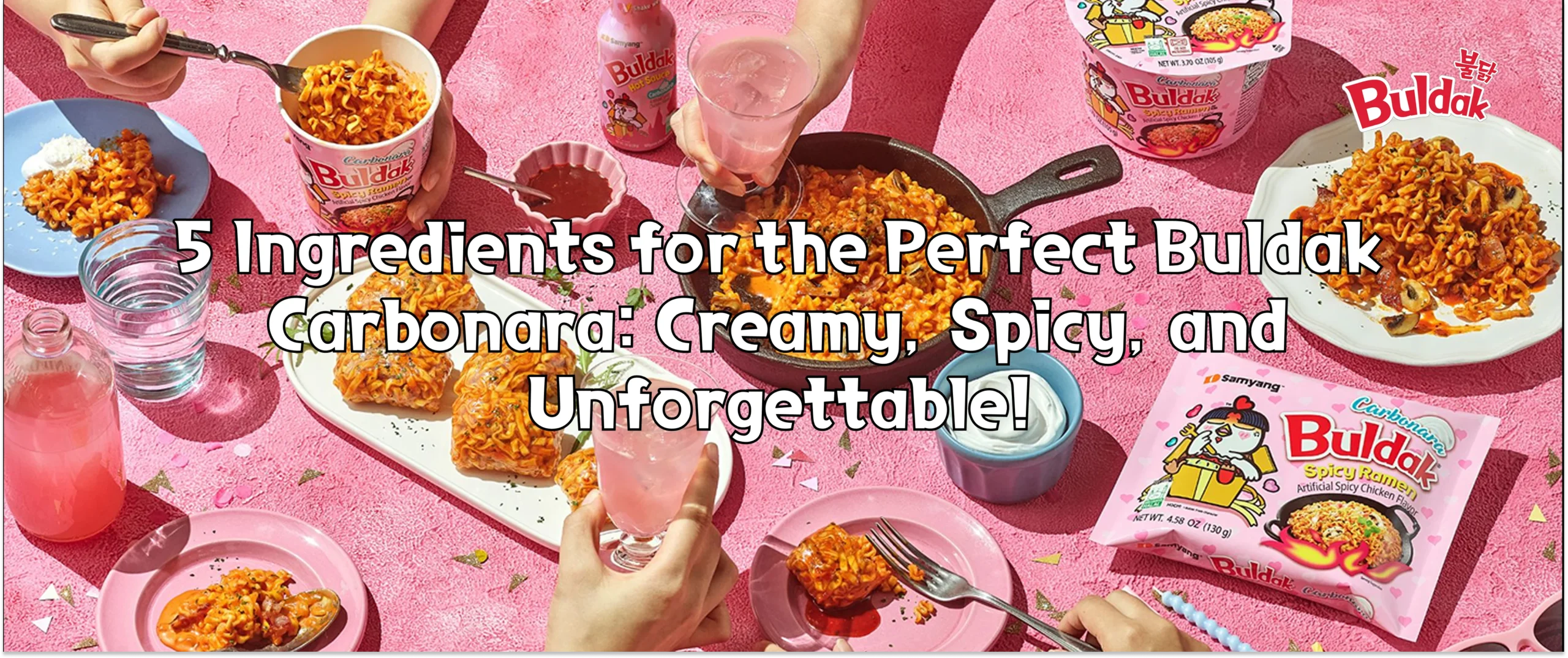 buldak ramen carbonara, samyang noodles, pink buldak ramen, Buldak Carbonara recipe, how spicy is Buldak Carbonara, how to make buldak ramen less spicy, how to make Buldak Carbonara ramen, what to add to Buldak Carbonara, what is carbonara buldak