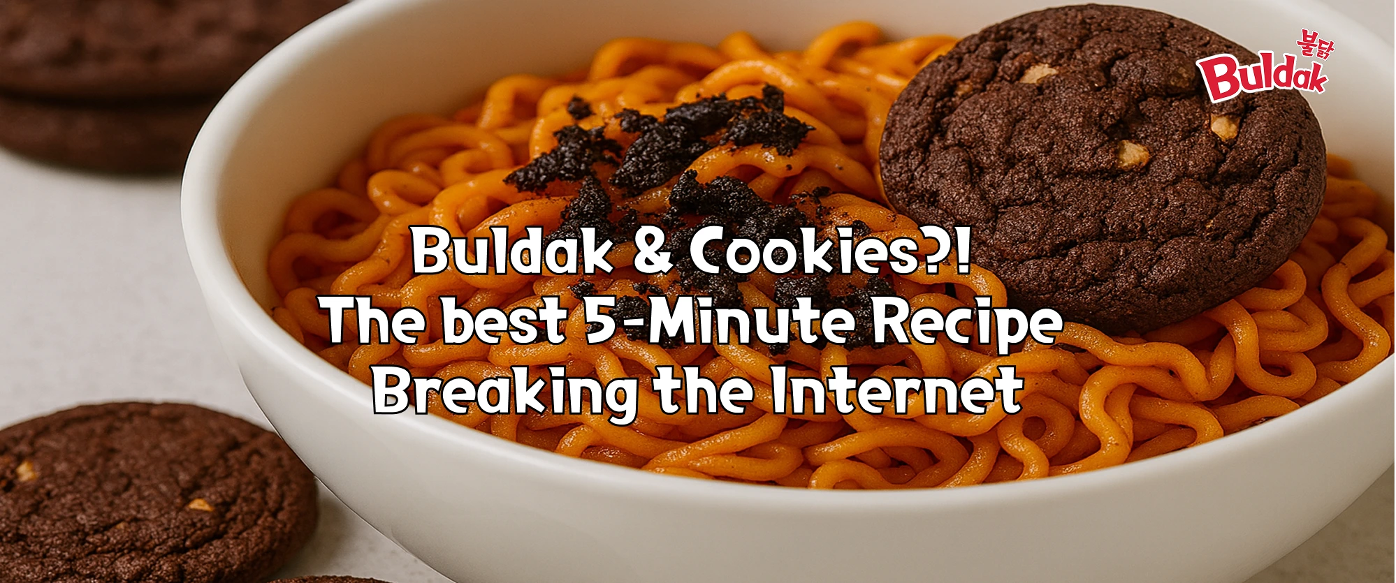 Buldak, buldak ramen, cookie, cookie recipe